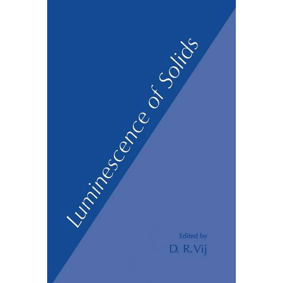 Luminescence of Solids, (Paperback)