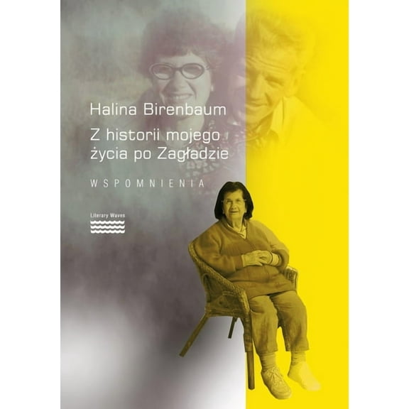 Historia mojego życia po Zagladzie Wspomnienia, (Paperback)