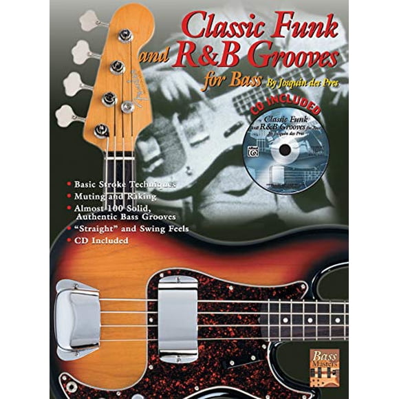 Classic Funk and R and B Grooves for Bass: Book and CD (Bass Masters Series)