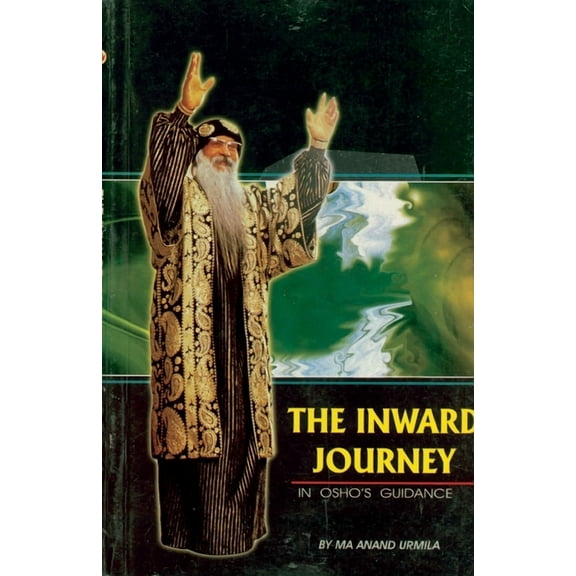 The Inward Journey In Osho'S Guidance, (Paperback)