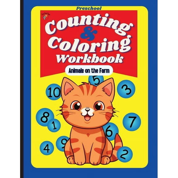 Preschool Counting and Coloring Workbook - Animals on the Farm, (Paperback)