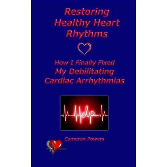 Pre-Owned Restoring Healthy Heart Rhythms