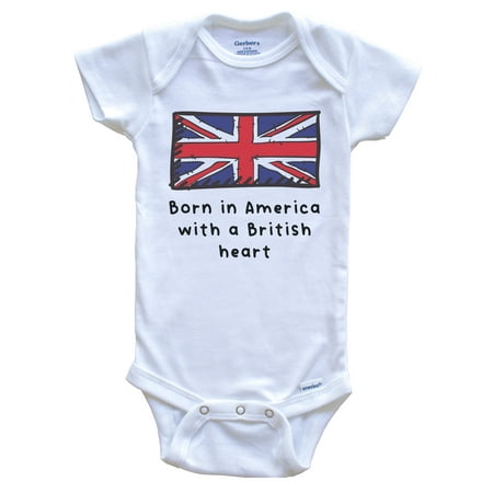 

Born In America With A British Heart Cute United Kingdom Flag Baby Bodysuit 3-6 Months White