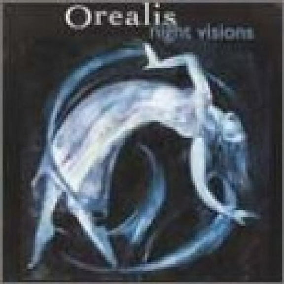 Orealis - Night Visions - Music & Performance - CD
