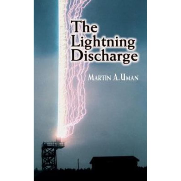 Pre-Owned The Lightning Discharge (Paperback) 0486414639 9780486414638