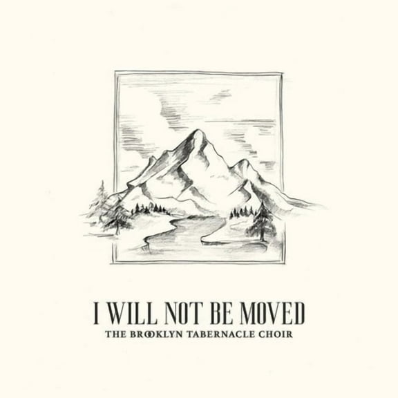 The Brooklyn Tabernacle Choir - I Will Not Be Moved (Live) - Music & Performance - CD