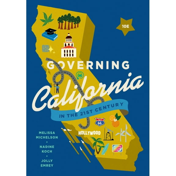 Governing California in the Twenty-First Century, (Paperback)