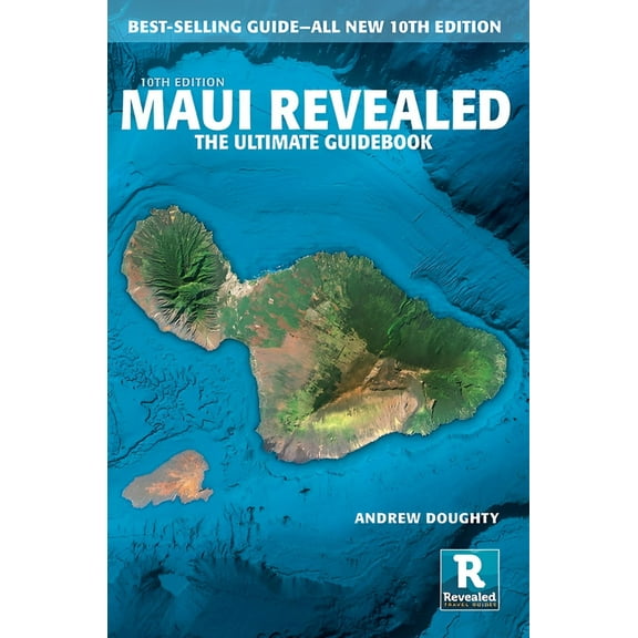 Maui Revealed: The Ultimate Guidebook (Paperback)