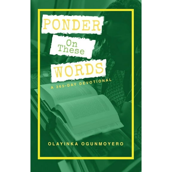 Ponder on These Words : A 365-Day Devotional (Paperback)