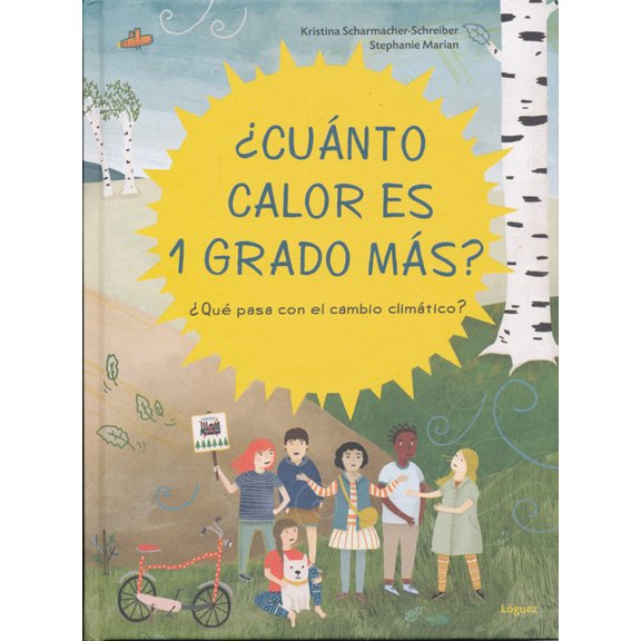 ¿cuánto Calor Es 1 Grado Más?, (Hardcover)