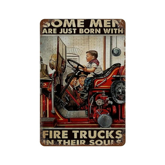 Firefighter Some Men are Just Born with Fire Trucks in Their Souls Antique Metal Tin Sign Funny Metal Decor Wall Sign for Home Cafes Pubs Club Plaque Tin Sign Wall Decoration 8x12 Inch