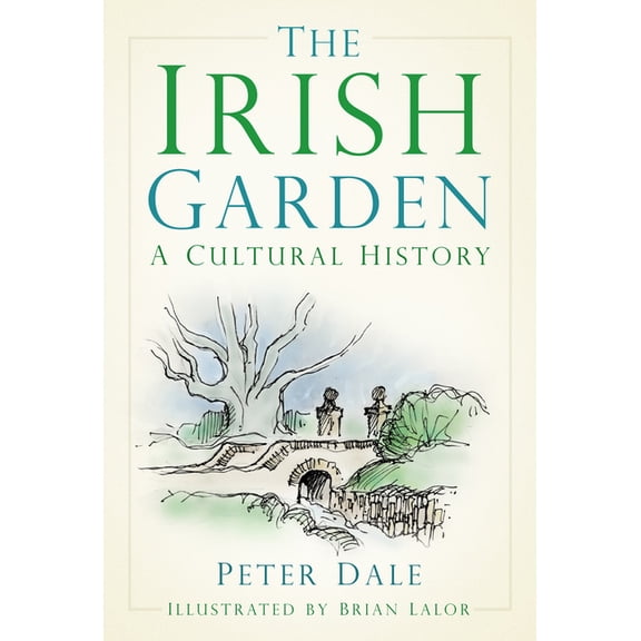 The Irish Garden : A Cultural History (Edition 2) (Paperback)