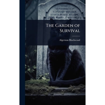 The Garden of Survival, (Hardcover)