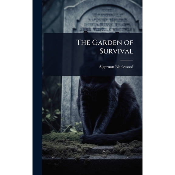 The Garden of Survival, (Hardcover)