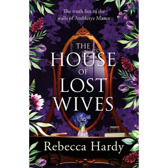 The House of Lost Wives, (Paperback)