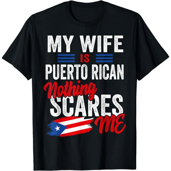 My Wife Is Puerto Rican Puerto Rico Heritage Flag Souvenir T-Shirt