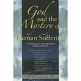 thumbnail image 1 of Pre-Owned God and the Mystery of Human Suffering: A Theological Conversation Across the Ages (Paperback) 0809147130 9780809147137, 1 of 1