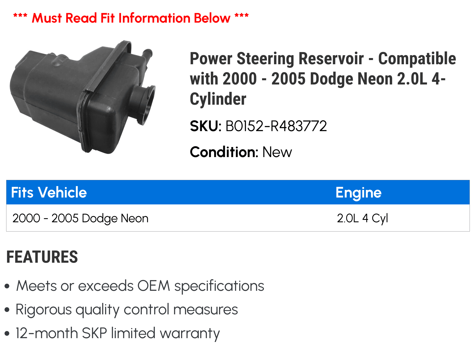 Power Steering Reservoir - Compatible with 2000 - 2005 Dodge Neon 2.0L 4-Cylinder 2001 2002 2003 2004