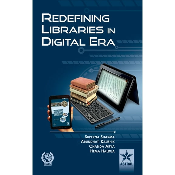 Redefining Libraries in Digital Era, (Hardcover)