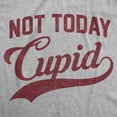 thumbnail image 2 of Womens Not Today Cupid T Shirt Funny Valentines Day Tee Womens Graphic Tees, 2 of 9