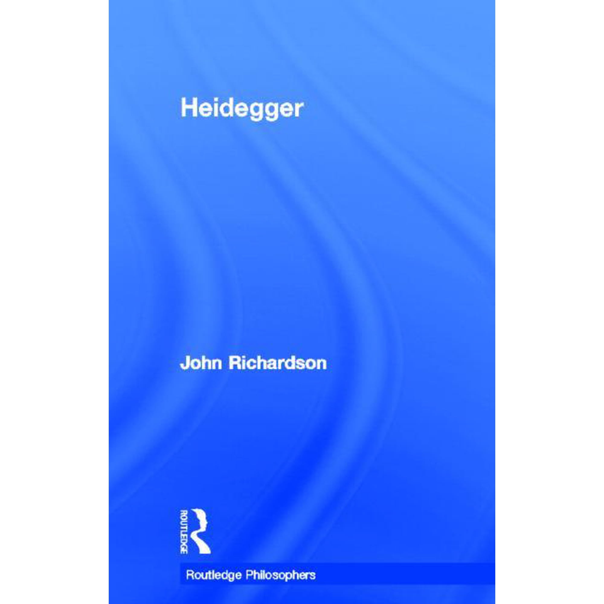 Routledge Philosophers Heidegger, (Hardcover)