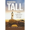 thumbnail image 2 of Standing Tall : Finding Strength and Peace During Crisis or Storms of Life, 2 of 2