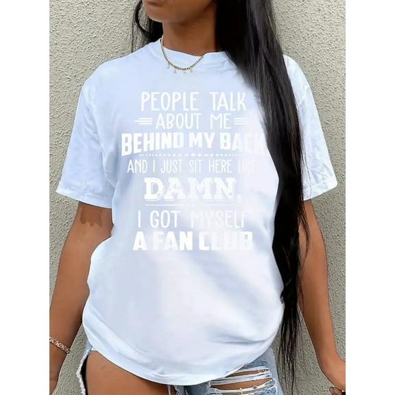 Plus - Size Women's Round - Neck Sassy Quote T - Shirt: "People Talk About Me" for Daily Wear
