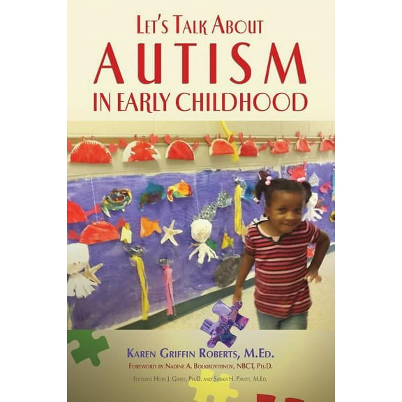 Let's Talk about Autism in Early Childhood (Paperback)