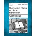 thumbnail image 1 of Les États-Unis Vs. John Henderson, 1 of 1