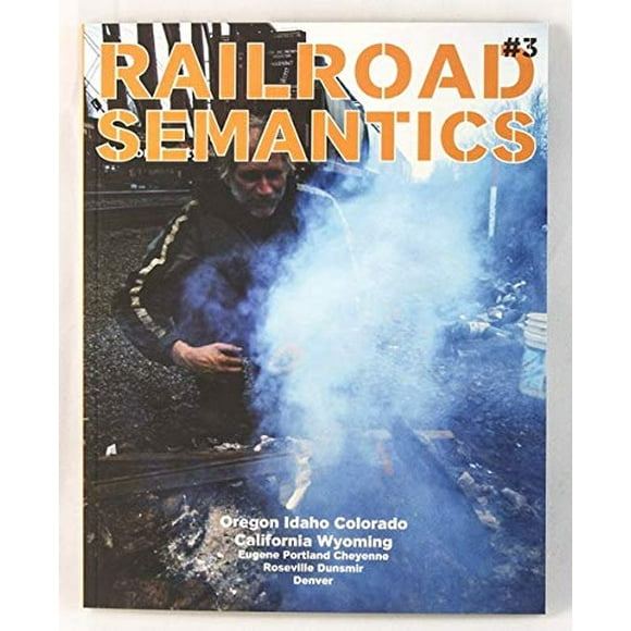 Railroad Semantics: Portland, La Grande, Huntington, Nampa, Pocatello, Rawlins, Laramie, Front Range, Valley, Black Butte, and Cascade