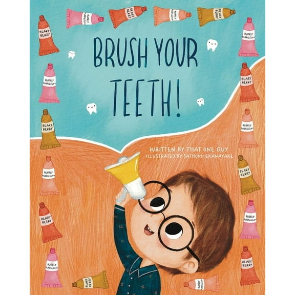 Brush Your Teeth!, (Paperback)