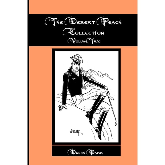 The Desert Peach Collection, Volume Two, (Paperback)