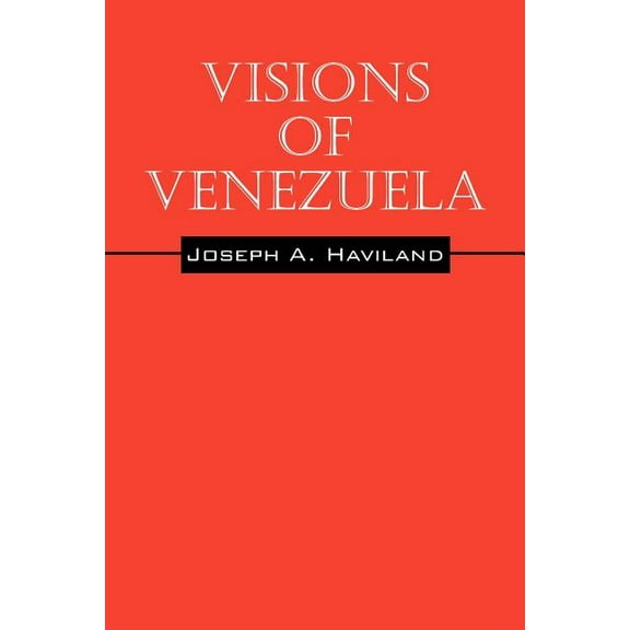Visions of Venezuela, (Paperback)