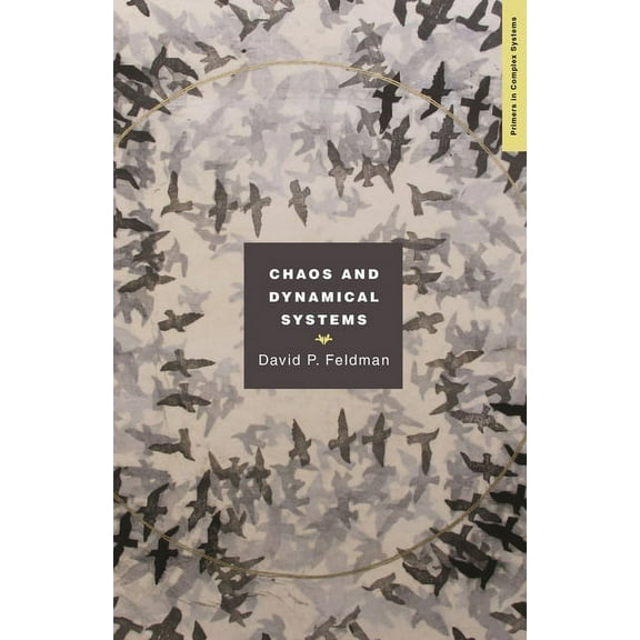 Primers in Complex Systems Chaos and Dynamical Systems, Book 7, (Paperback)