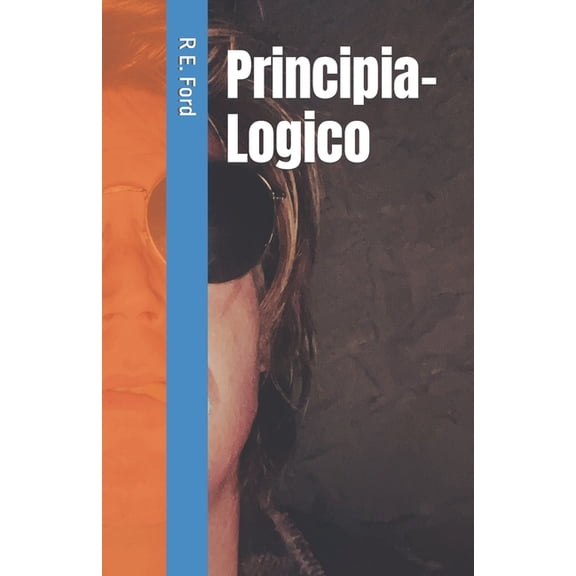 Principia-Logico, (Paperback)