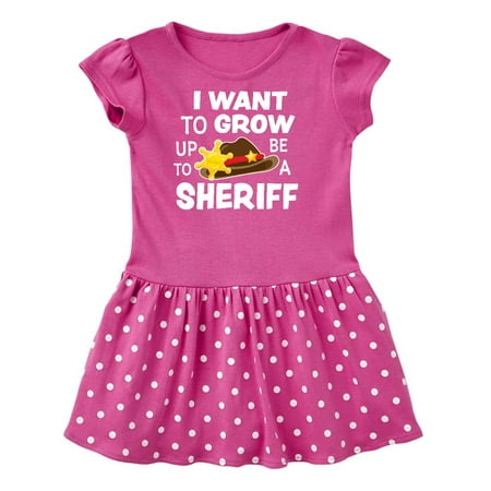 

Inktastic I Want To Grow up To Be A Sheriff Gift Toddler Girl Dress