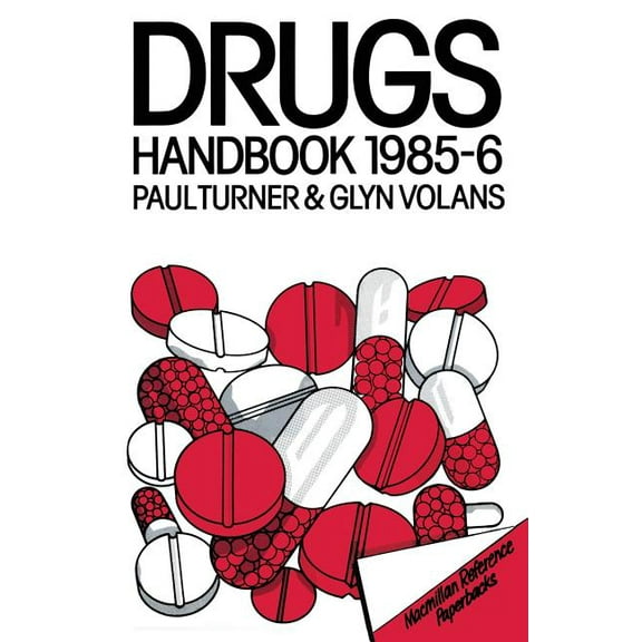 The Drugs Handbook 1985-86, (Paperback)