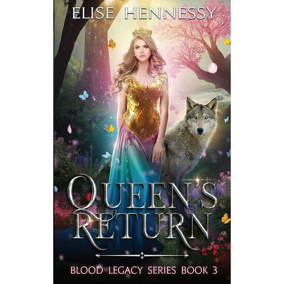 Blood Legacy Queen's Return: Blood Legacy Series Book 3, Book 3, (Paperback)
