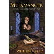 Skeltouch Saga: Metamancer (Paperback)
