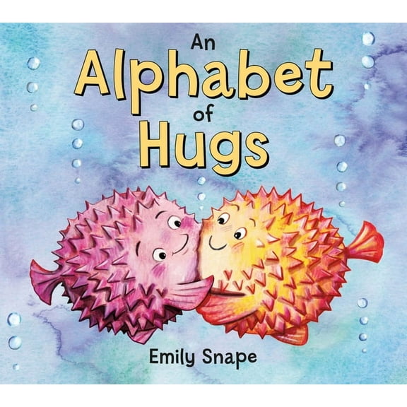An Alphabet of Hugs, (Board Book)
