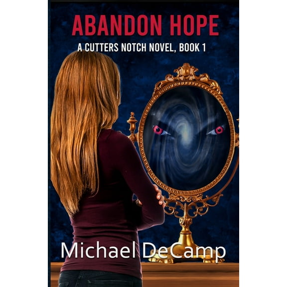 Abandon Hope, (Paperback)
