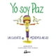 thumbnail image 1 of Cuento de Mindfulness Yo Soy Paz GAIA EDICIONES SUSAN VERDE, 1 of 1