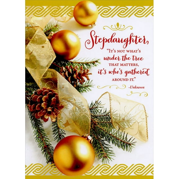 Designer Greetings Gold Ornaments, Ribbon, Pine Cones and Branches Stepdaughter Christmas Card