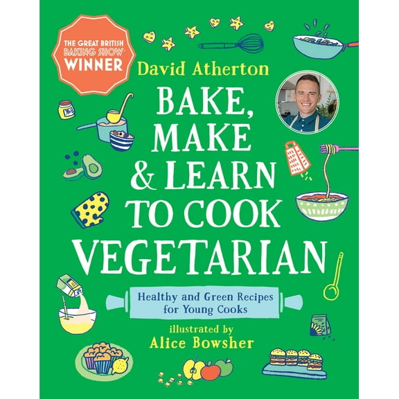 Pre-Owned Bake, Make, and Learn to Cook Vegetarian: Healthy and Green Recipes for Young Cooks (Hardcover) 1536228435 9781536228434