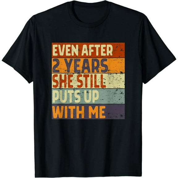 Mens Funny 2 Years Marriage Wedding Anniversary for Him T-Shirt