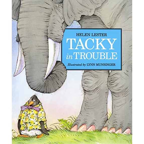 Pre-Owned Tacky in Trouble (Tacky the Penguin) (Paperback) 0618380086