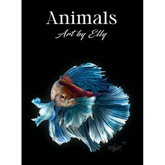 Animals: Art by Elly, (Hardcover)