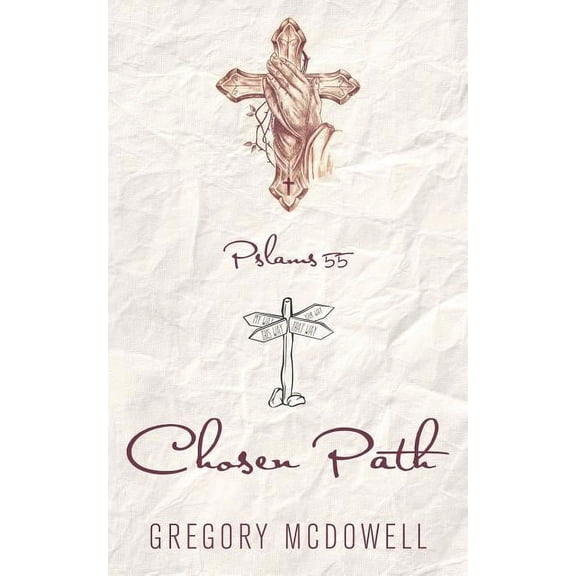 Chosen Path (Paperback) by Gregory McDowell
