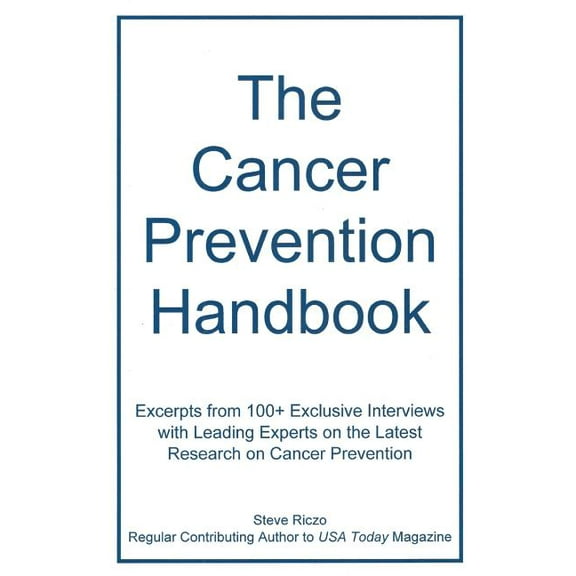 The Cancer Prevention Handbook (Paperback)