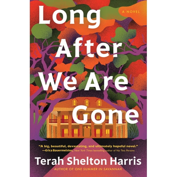 Long After We Are Gone, (Hardcover)